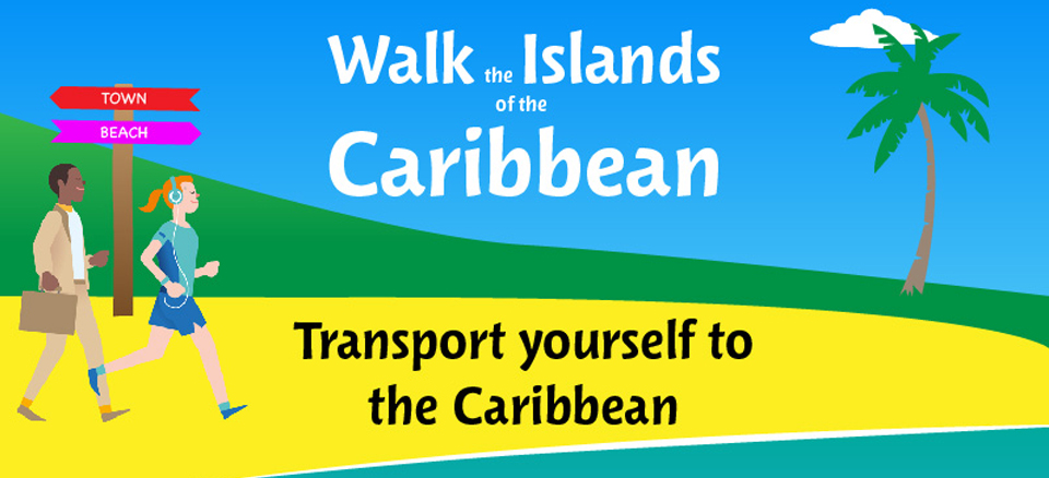 Registration open - Walk the Islands of the Carribean